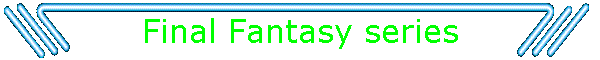 Final Fantasy series