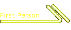First Person