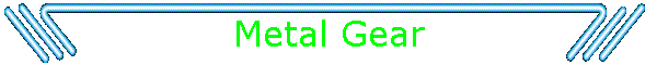 Metal Gear